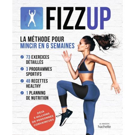 FIZZUP La méthode pour mincir en 6 semaines