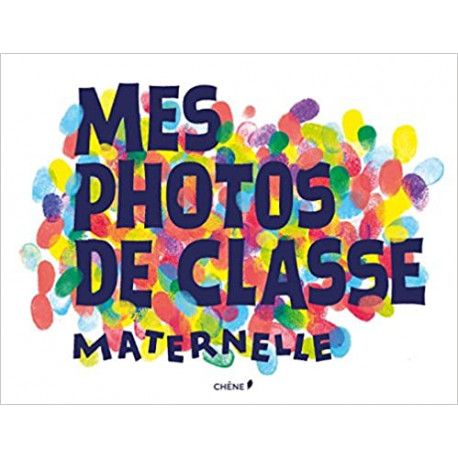 Mes Photos de classe Maternelle