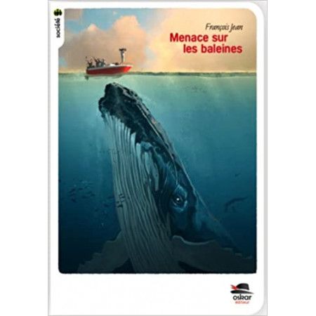 Menace sur les baleines - 9782350009766