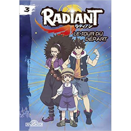 Radiant  Le Jour du départ - 9782821212183