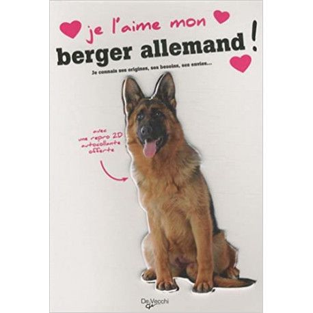 Je l'aime mon berger allemand