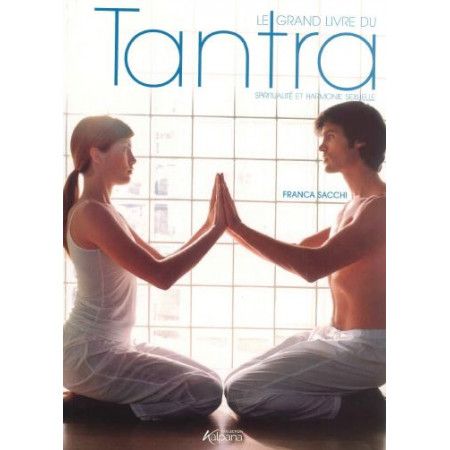 Le grand livre du Tantra  Collection Kalpana - 9782384850280
