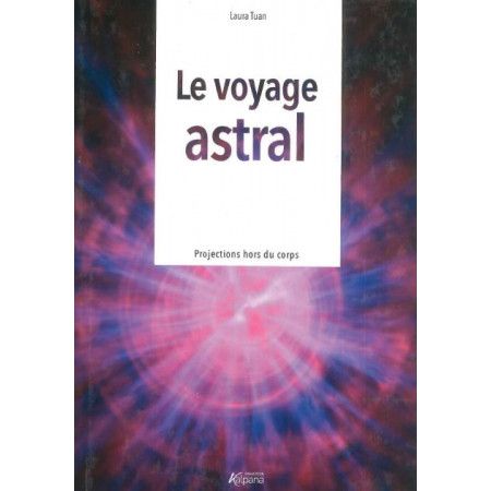 Le Voyage Astral  Collection Kalpana - 9782384850266