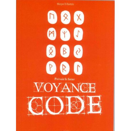 Voyance code   Prévoir le futur   Collection Kalpana