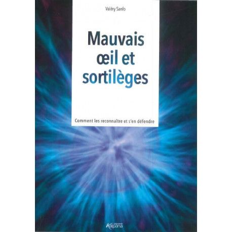 Mauvais oeil et sortilèges  Collection Kalpana