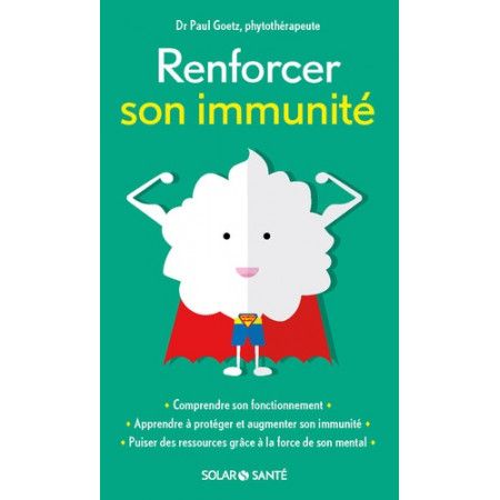 Renforcer son immunité