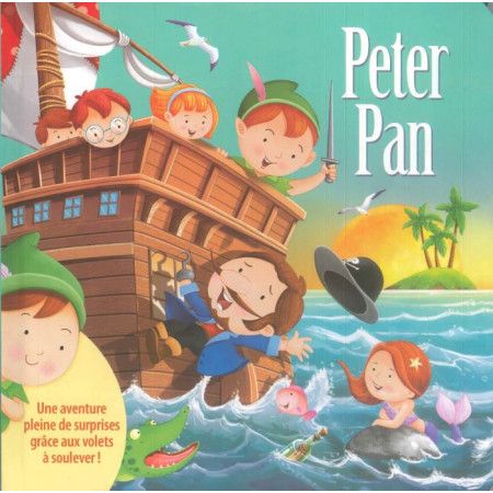 Peter Pan (avec volets à soulever)