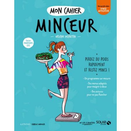 Mon cahier minceur - Saison printemps-été - 9782263179051