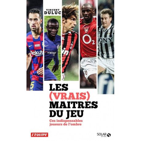 Les (vrais) maîtres du jeu