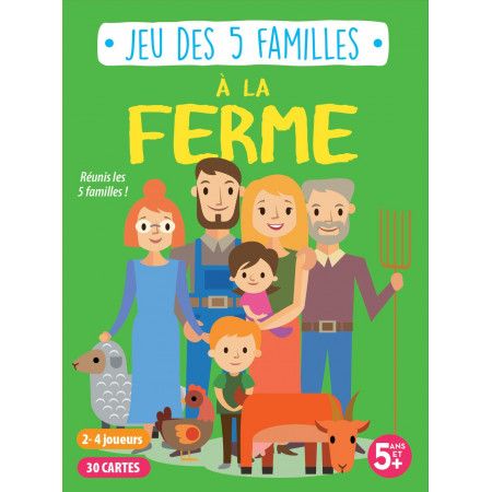 Jeu des 5 familles - A la Ferme