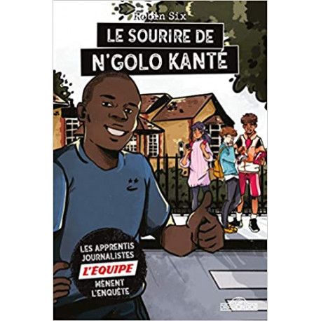 Le Sourire de N'Golo Kanté