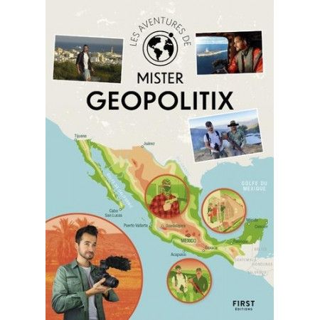 Les aventures de Mister Geopolitix - 9782412054871