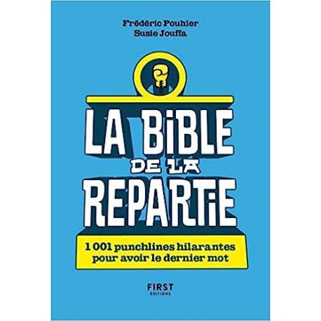 La Bible de la repartie