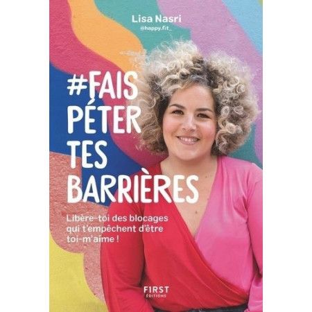 Fais péter tes barrières - 9782412047804