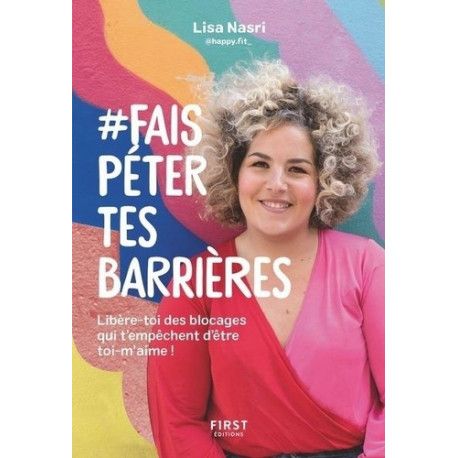 Fais péter tes barrières