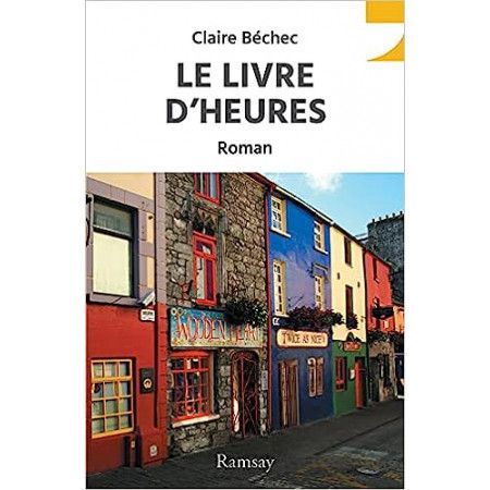 Le livre d'heures