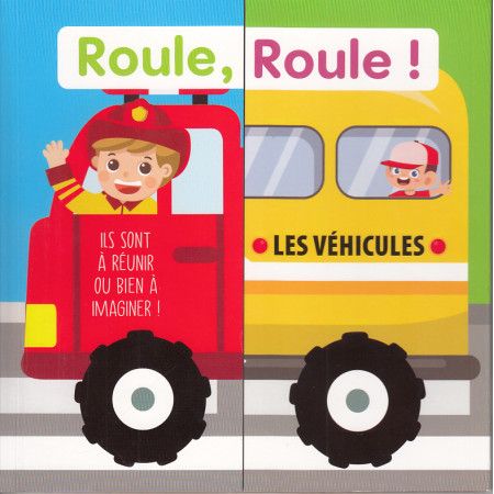 Roule, Roule! Les véhicules