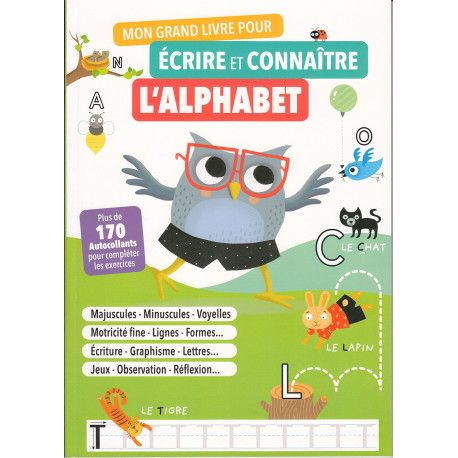 Mon grand livre pour écrire et connaître l'alphabet