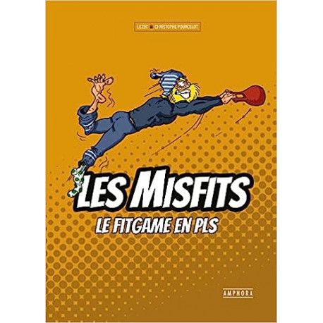 Les Misfits - Le Fitgame en PLS