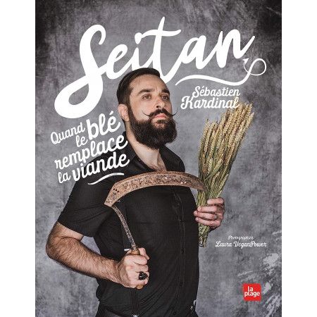 Seitan - Quand le blé remplace la viande