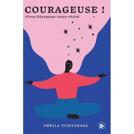 Courageuse !