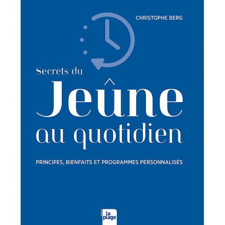 Secrets du jeûne au quotidien