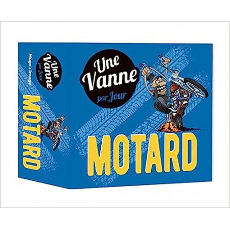 Une vanne de motard par jour