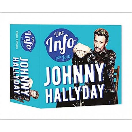 Une info par jour Johnny Hallyday