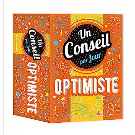 Un conseil optimiste par jour