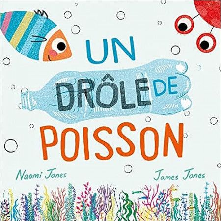 Un drôle de poisson