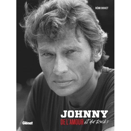 Johnny...de l'amour et du rock