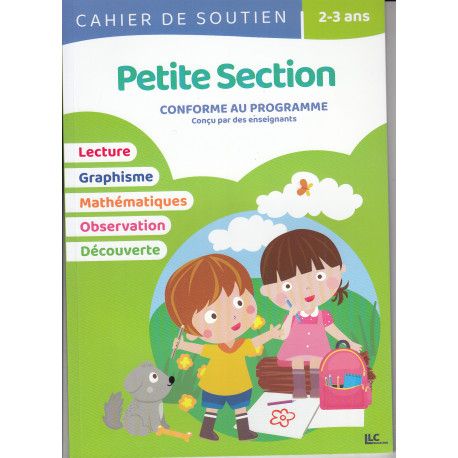 Cahier de soutien - 2-3 ans - petite section