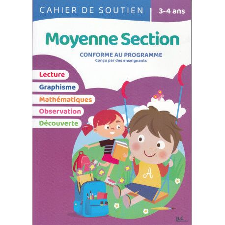 Cahier de soutien - 3-4 ans - moyenne section