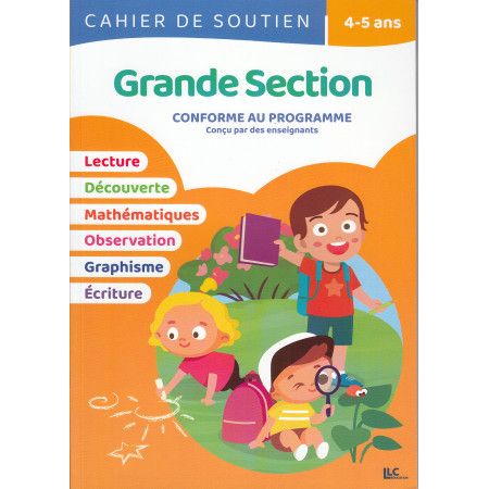 Cahier de soutien - 4-5 ans - grande section