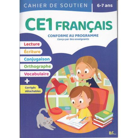 Cahier de soutien - 6-7 ans - CE1 Français