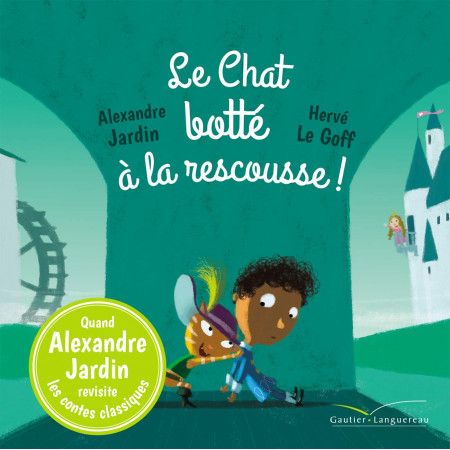 Le Chat botté à la rescousse ! - 9782017073499