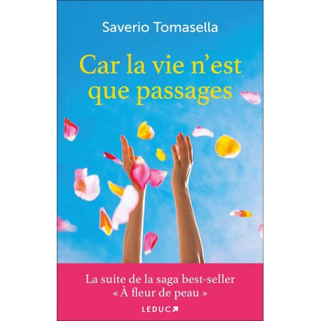 Car la vie n'est que passages