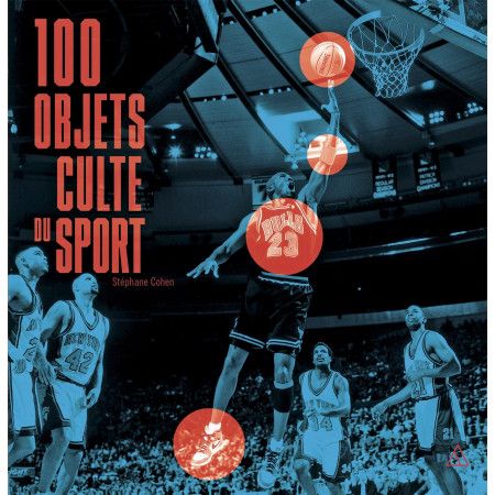 100 objets culte du sport