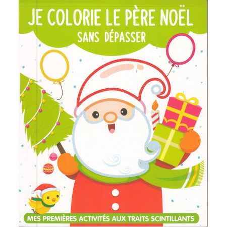 Je colorie le Père Noël sans dépasser