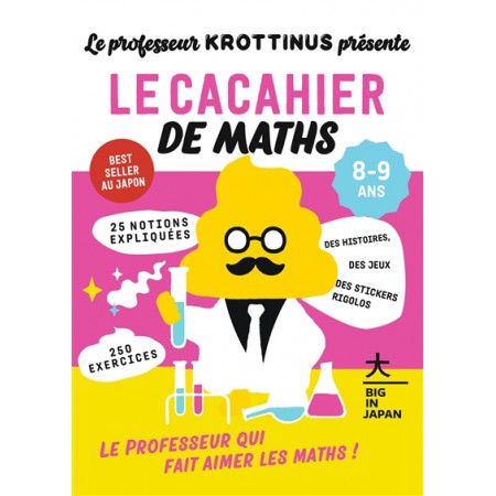 le cacahier de Maths - 8-9 ans