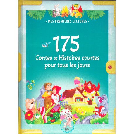 175 Contes et histoires de tous les jours (Nouvelle Edition)