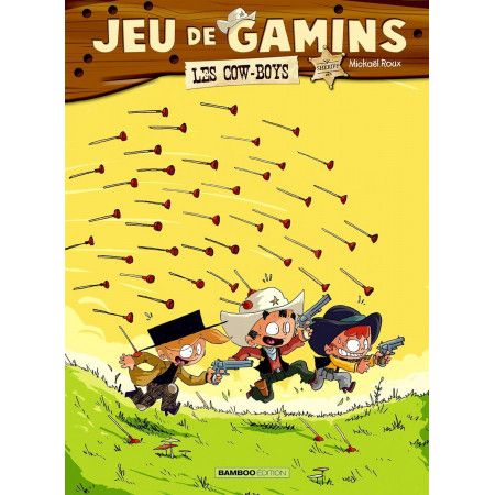 Jeu de gamins - Les cow-boys