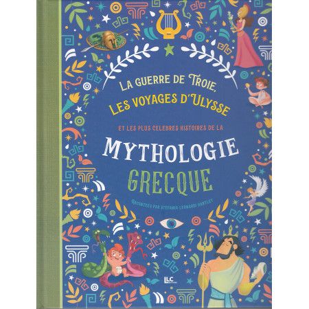 Les plus célèbres histoires de la mythologie Grecque (Nouvelle Edition) - 9782754223508