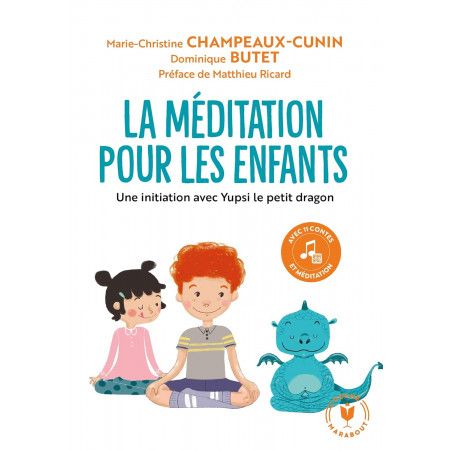 La méditation pour les enfants