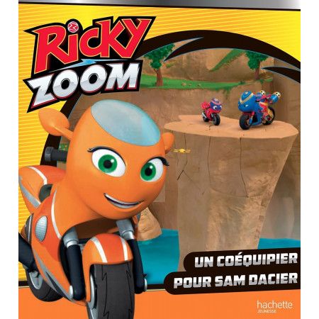 Ricky Zoom- Un coéquipier pour Sam Dacier