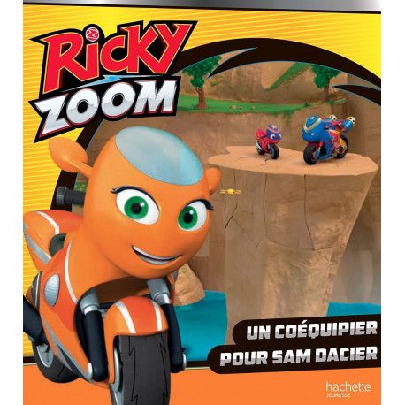 Ricky Zoom- Un coéquipier pour Sam Dacier