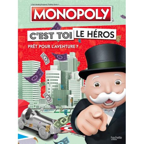 Monopoly   C'est toi le héros