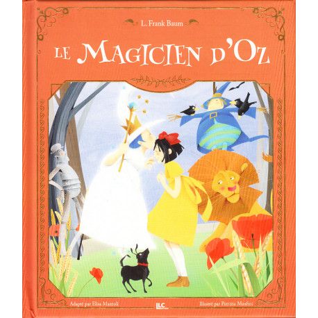 Le Magicien d'Oz (Nouvelle édition)