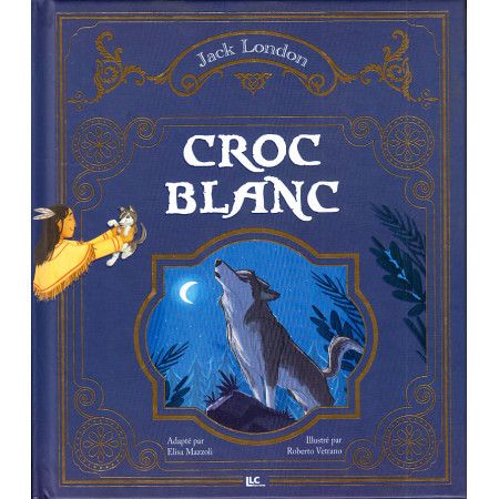 Croc-Blanc (Nouvelle édition)