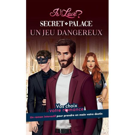 Is it Love ? - Secret Palace - Un jeu dangereux - 9782017178446